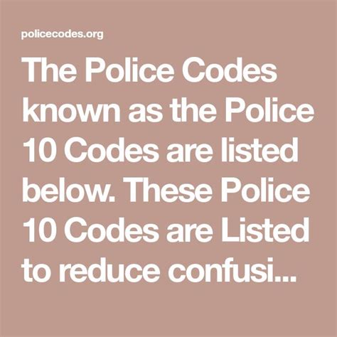 The Police Codes Known As The Police 10 Codes Are Listed Below These