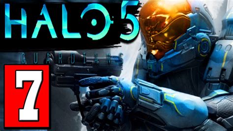 Halo 5 Guardians Walkthrough Part 7 Mission Genesis Lets Play