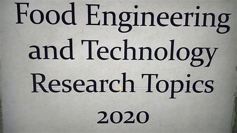 Topics of special interest in computer science and engineering. FOOD SCIENCE & TECHNOLOGY RESEARCH TOPICS 2020 - YouTube