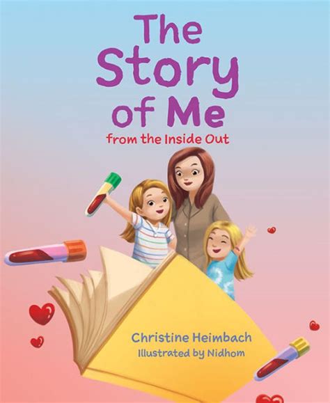 The Story Of Me From The Inside Out By Christine Heimbach Hardcover