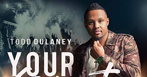 the best of gospel black todd dulaney your great name 2018