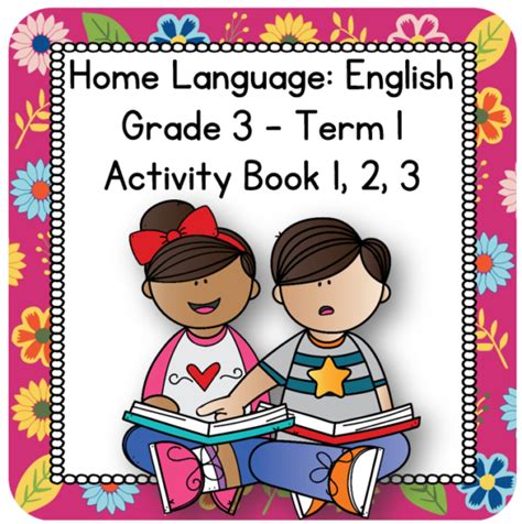Grade 3 English Home Language Term 1 Activity Book 1 3 My Klaskamer
