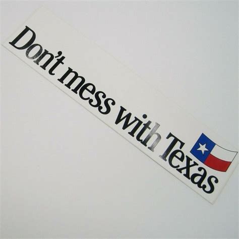 Vtg Bumper Sticker Dont Mess With Texas Travel Souvenirs Decal Tx Flag