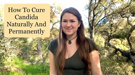 How To Cure Candida Naturally And Permanently How I Overcame Months Of Yeast Infections