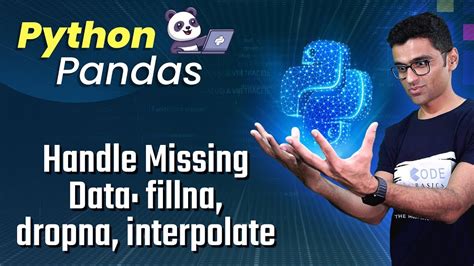 Python Pandas Tutorial Handle Missing Data Fillna Dropna
