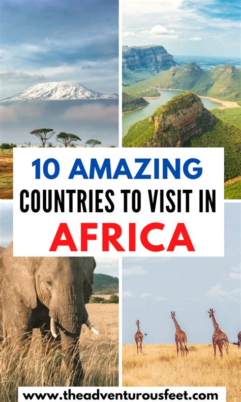 10 Amazing Countries To Visit In Africa Africa Travel Countries To