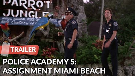 Police Academy Assignment Miami Beach Trailer YouTube