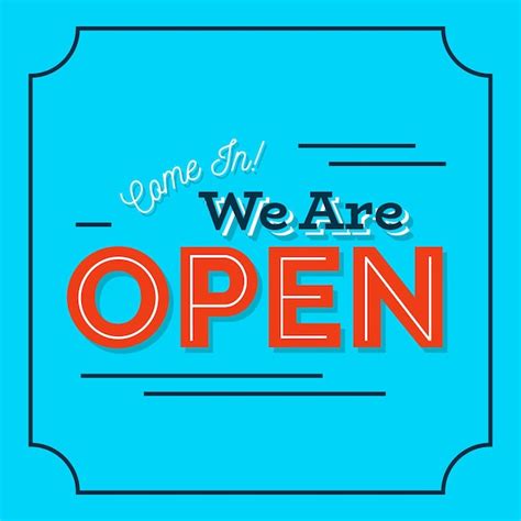 Free Vector We Are Open Sign Concept