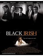 Black Irish (2007) movie poster
