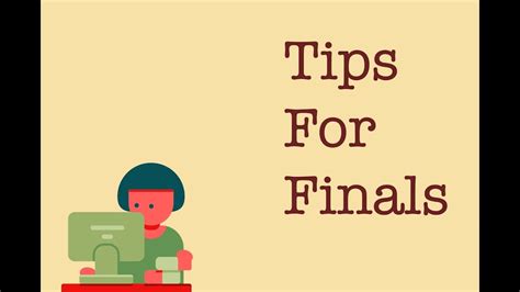 Tips For Finals Youtube