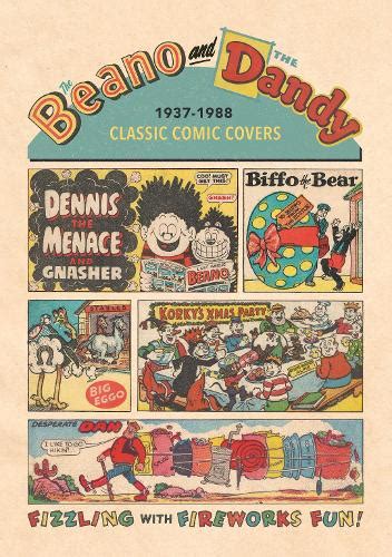 Beano And The Dandy Classic Comic Covers 1937 1988 Waterstones
