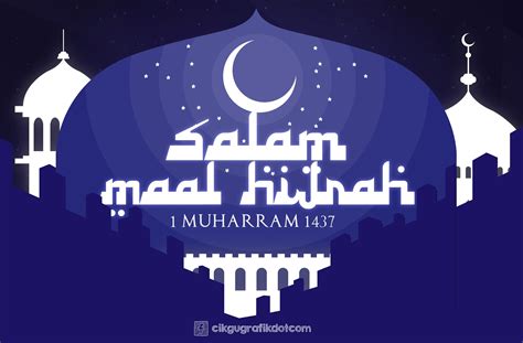 Hijrah nabi muhammad menjadi titik tolak peristiwa isra mikraj. Poster Maal Hijrah 2015 | Awal Muharram 1437 | KOLEKSI ...