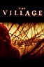 The Village (2004) - Posters — The Movie Database (TMDB)