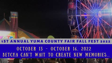 1st Annual Yuma County Fair Fall Fest Yuma County Fairgrounds