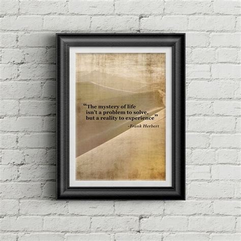 Dune Frank Herbert Quote Print The Mystery Of