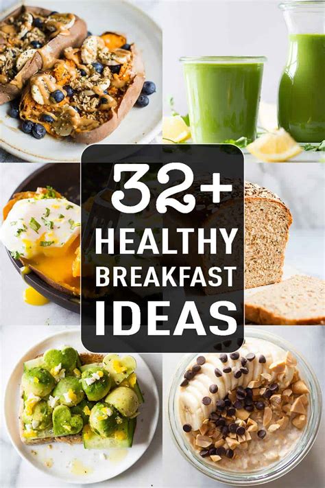 32 Healthy Breakfast Ideas Green Healthy Cooking