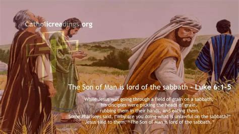 The Son Of Man Is Lord Of The Sabbath Luke 61 5 Matthew 121 8