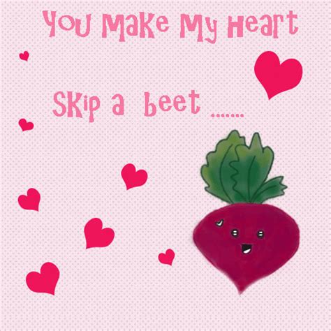 You Make My Heart Skip A Beet Free Cute Love Ecards Greeting Cards 123 Greetings