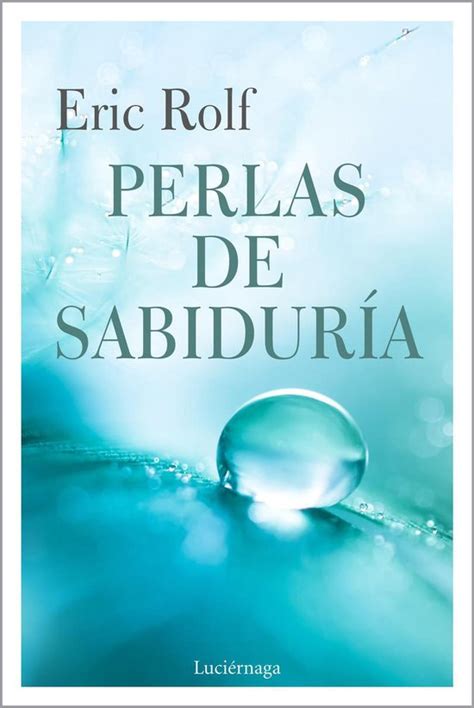 Libros De Cabecera Perlas De Sabiduría Ebook Eric Rolf 9788417371876 Boeken