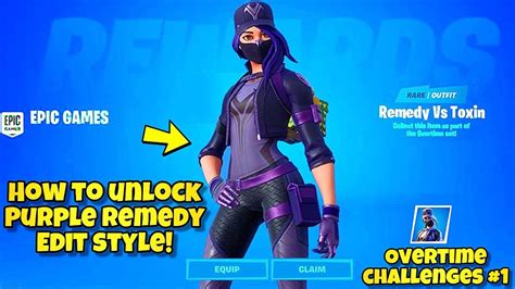 How To Unlock New Purple Remedy Vs Toxin Edit Style Fortnite Chapter