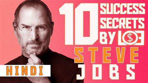Steve Jobs 10 Secret Rules For Success In Hindi Episode 6 Law Of