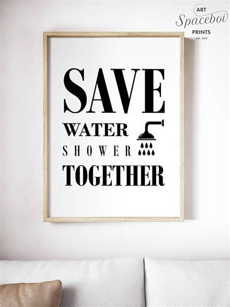 Save Water Shower Together Bathroom Art Funny Bathroom Print Printable Art I N S T A N