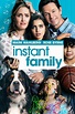 Instant Family now available On Demand!