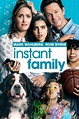Instant Family now available On Demand!