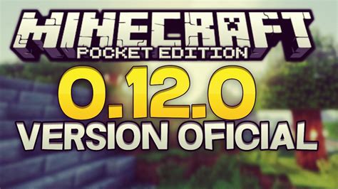 Minecraft Pe Pocket Edition 0120 Version Oficial Youtube