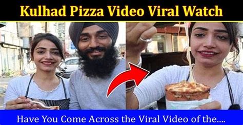 Kulhad Pizza Viral Couple Today Sex Tape With Audio Full Hd Wowuncut