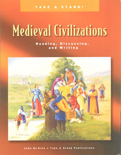 Take A Stand Medieval Civilizations Students Book Classical