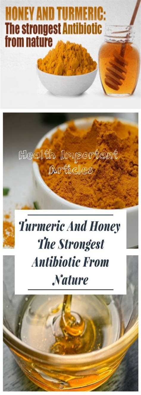 Turmeric And Honey The Strongest Antibiotic From Nature Health