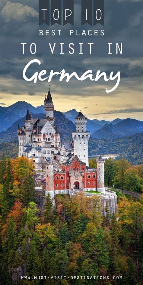 Top 10 Best Places To Visit In Germany Culture Travel Cool Places