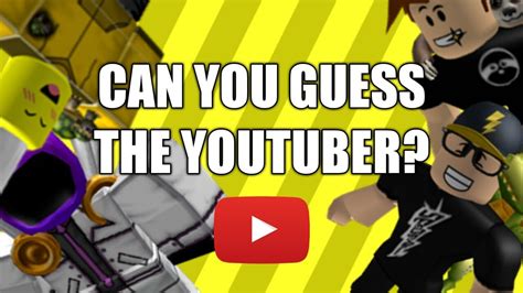 Can You Guess The Roblox Youtubers By Their Intros Youtube