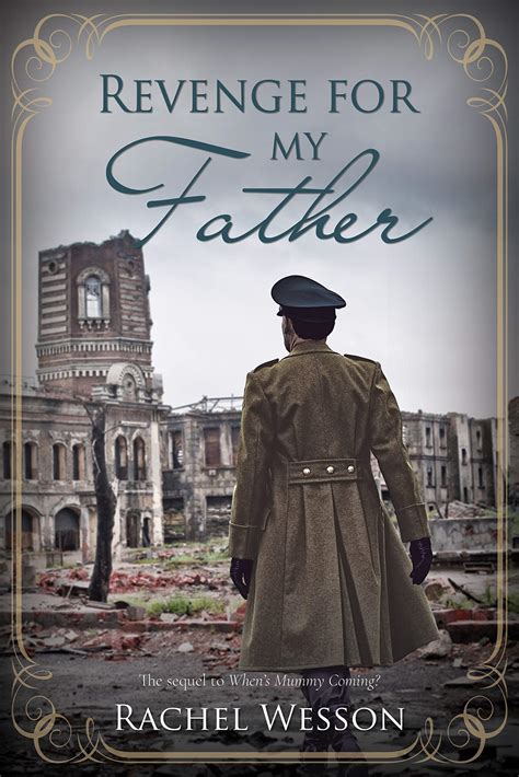 Revenge For My Father By Rachel Wesson Goodreads