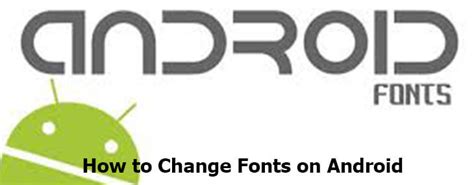 How To Change Fonts On Android