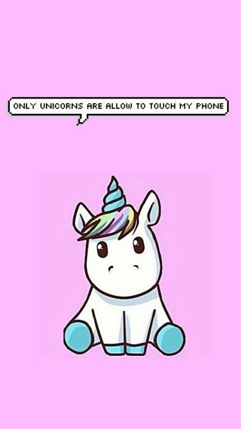 Only Unicorns Are Allow To Touch My Phone Unicorns