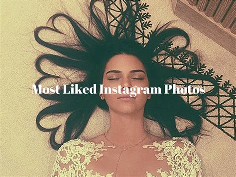 Kendall Jenner And Taylor Swift Top Most Liked Instagram Photos Of 2015 Instacentric