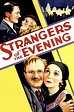 Reparto de Strangers of the Evening (película 1932). Dirigida por H ...