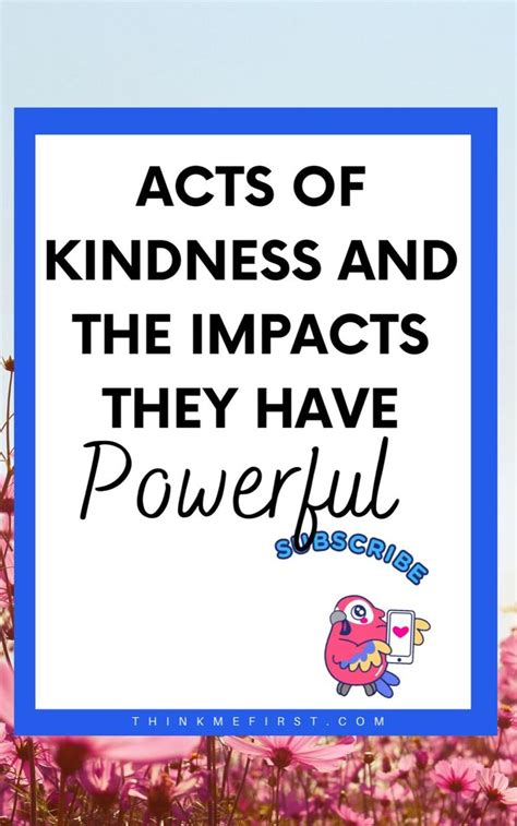 Acts Of Kindness And The Impacts They Have Powerful Video