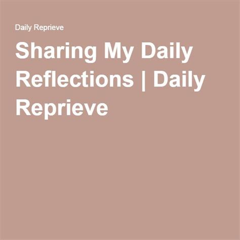 Sharing My Daily Reflections Daily Reflection Reflection Daily