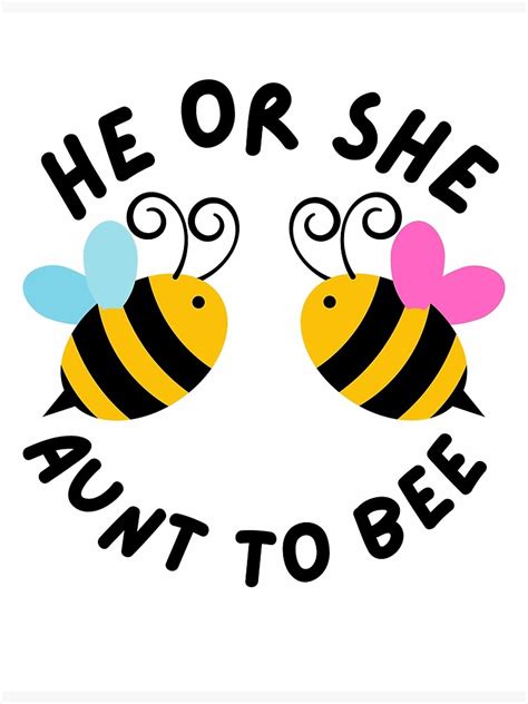 He Or She Aunt To Bee Gender Reveal Poster For Sale By Ohilikethat