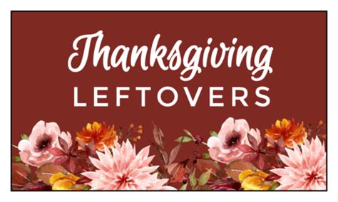 Thanksgiving Leftovers Floral Thanksgiving Leftover Label Onlinelabels