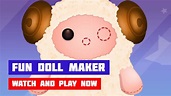 Fun Doll Maker · Game · Gameplay - YouTube