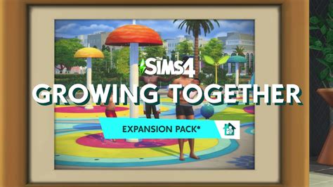 Pre Order The Sims 4 Growing Together Expansion Pack Simsvip