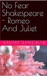 No Fear Shakespeare - Romeo And Juliet by William Shakespeare | Goodreads