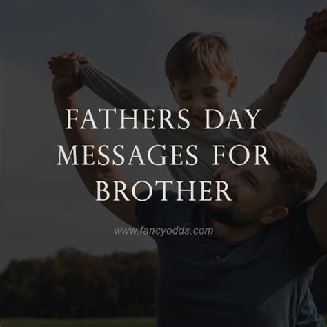 Fathers Day Messages For Brother Fancyodds