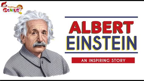 Albert Einstein An Inspiring Story Youtube