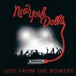 Live from the Bowery 2011 by New York Dolls: Amazon.co.uk: CDs & Vinyl
