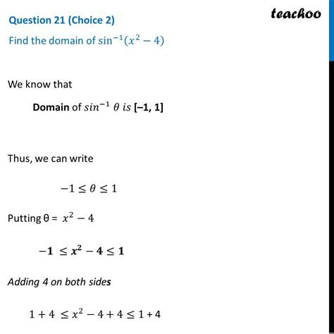 Find The Domain Of Sin 1 X2 4 Teachoo Class 12 With Video